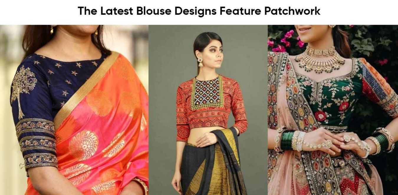 The Latest Blouse Designs Feature Patchwork